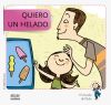 Seller image for Quiero un helado for sale by AG Library