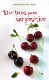 Seller image for 10 criterios para ser positivo for sale by AG Library