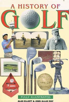 Seller image for A History Of Golf for sale by Marlowes Books and Music