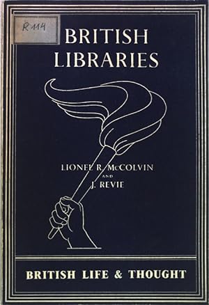 Imagen del vendedor de British Libraries; a la venta por books4less (Versandantiquariat Petra Gros GmbH & Co. KG)