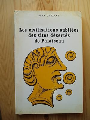 Les civilisations oubliees des sites desertes de Palaiseau