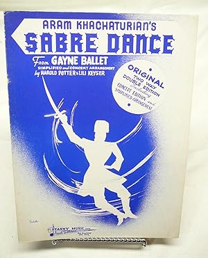 Image du vendeur pour SABRE DANCE; FROM "GAYNE BALLET": Concert Edition and Simplified Arrangement mis en vente par Prestonshire Books, IOBA