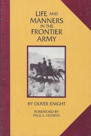 LIFE AND MANNERS IN THE FRONTIER ARMY