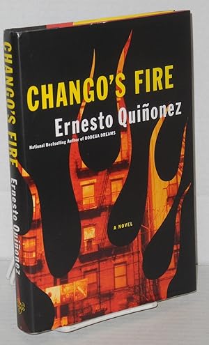 Bild des Verkufers fr Chango's fire; a novel zum Verkauf von Bolerium Books Inc.