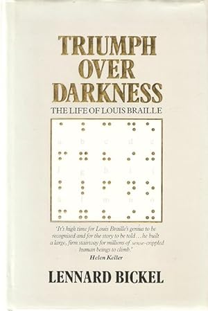 Bild des Verkufers fr Triumph Over Darkness : The Life of Louis Braille. zum Verkauf von City Basement Books