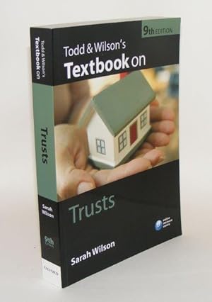 TOOD AND WILSON'S TEXTBOOK ON TRUSTS