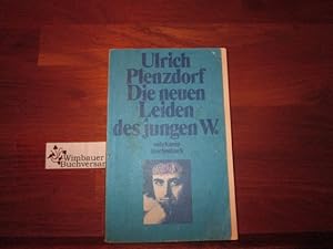 Bild des Verkufers fr Die neuen Leiden des jungen W. zum Verkauf von Antiquariat im Kaiserviertel | Wimbauer Buchversand