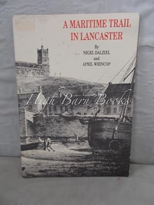 Image du vendeur pour A Maritime Trail in Lancaster mis en vente par High Barn Books