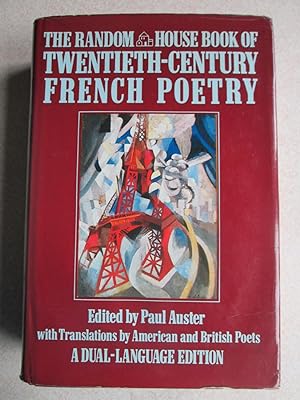 Seller image for The Random House Book of Twentieth-Century French Poetry: Dual Language Edition for sale by Buybyebooks