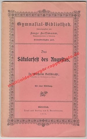 Das Säkularfest des Augustus (1900) / Gymnasial-Bibliothek. 33. Heft
