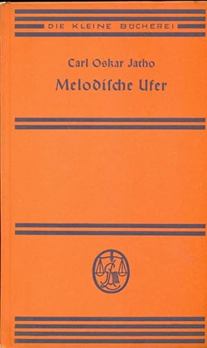 Seller image for Melodische Ufer. for sale by Online-Buchversand  Die Eule