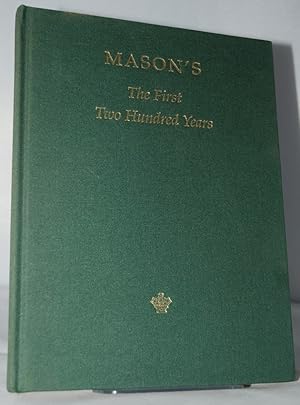 Immagine del venditore per Mason's The First Two Hundred Years venduto da Nugget Box  (PBFA)