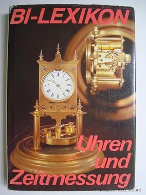 Bild des Verkufers fr BI-Lexikon Uhren und Zeitmessung. 1. Auflage. zum Verkauf von Antiquariat Hans-Jrgen Ketz