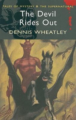 Seller image for THE DEVIL RIDES OUT for sale by Fantastic Literature Limited