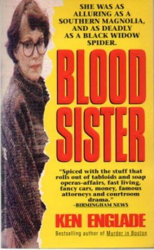 Immagine del venditore per BLOOD SISTER venduto da Loretta Lay Books