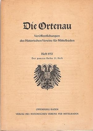 Die Ortenau. Zeitschrift des Historischen Vereins für Mittelbaden. 31.Heft, 1951.