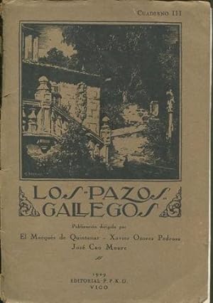 LOS PAZOS GALLEGOS. CUADERNO III.
