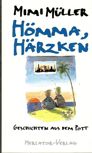 Bild des Verkufers fr Hmma, Hrzken: Geschichten aus dem Pott zum Verkauf von Paderbuch e.Kfm. Inh. Ralf R. Eichmann
