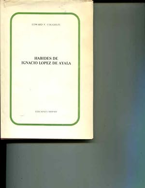 Seller image for Habides de Ignacio Lopez de Ayala for sale by Orca Knowledge Systems, Inc.