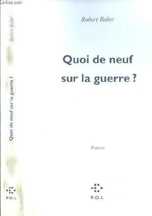 Image du vendeur pour QUOI DE NEUF SUR LA GUERRE ? mis en vente par Le-Livre