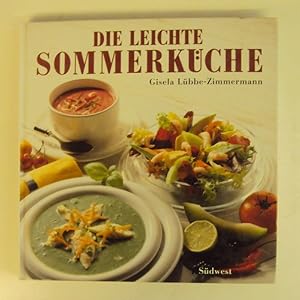 Image du vendeur pour Die leichte Sommerkche. mis en vente par Der Buchfreund