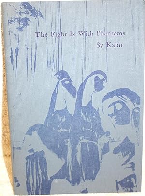 THE FIGHT IS WITH PHANTOMS