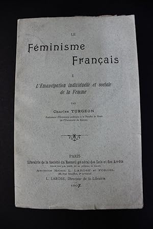 Seller image for Le Feminisme Francais I - L'Emancipation individuelle et sociale de la Femme for sale by Encore Books