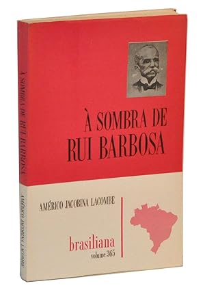 Imagen del vendedor de  Sombra de Rui Barbosa a la venta por Cat's Cradle Books