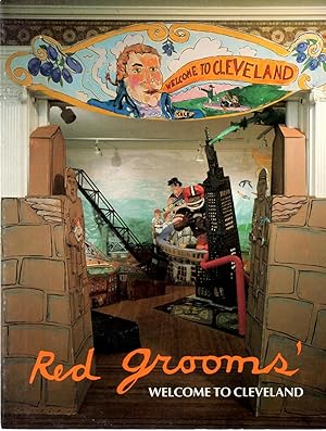 Bild des Verkufers fr Red Grooms' Welcome to Cleveland March 6 to May 1, 1982 zum Verkauf von Book Booth