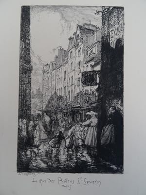 (Paris 1849 - 1918 Domme). La Rue des Prêtres St. Séverin. Paris. Radierung, um 1900. In der Plat...