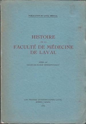 Histoire De La Faculté De Médecine De Laval