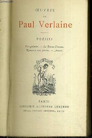 Bild des Verkufers fr OEUVRES DE PAUL VERLAINE - POESIES - FETES GALANTES - LA BONNE CHANSON - ROMANCES SANS PAROLES - AMOUR zum Verkauf von Le-Livre