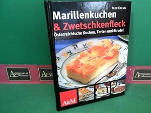 Marillenkuchen & Zwetschkenfleck - Österreichische Kuchen, Torten und Strudel.