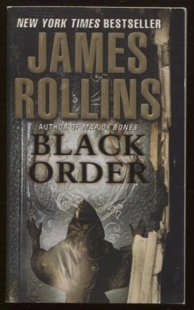 Seller image for Black Order A Sigma Force Novel for sale by E Ridge Fine Books