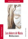 Seller image for Los Dolores de Mara : meditaciones for sale by AG Library