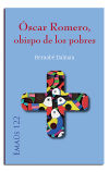 Óscar Romero, Obispo de los pobres