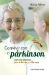 Convivir con el párkinson: Ejercicios prácticos para enfermos y cuidadores