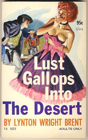 LUST GALLOPS INTO THE DESERT