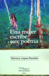 Seller image for Una mujer escribe este poema for sale by Agapea Libros