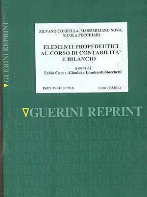 Bild des Verkufers fr Elementi propedeutici al corso di contabilita' e bilancio zum Verkauf von Librodifaccia