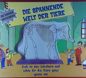 Seller image for Das magische Rntgenbuch. Die spannende Welt der Tiere. for sale by biblion2