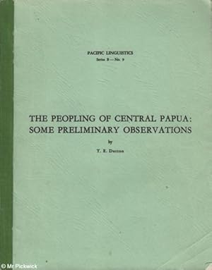 The Peopling of Central Papua: Some Preliminary Observations