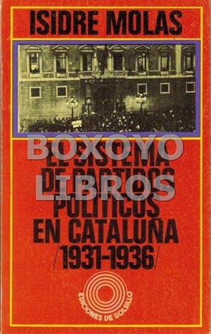 El sistema de partidos políticos en Cataluña (131-1936)