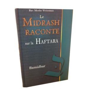 Seller image for Le Midrash raconte sur la Haftara 4 BAMIDBAR (Nombres) for sale by Sifrey Sajet