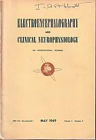 Electroencephalography and Clinical Neurophysiology - An International Journal , May 1949, Volume...
