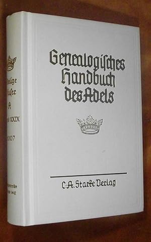 Imagen del vendedor de Genealogisches Handbuch des Adels Band 6 der Gesamtreihe GENEALOGISHES HANDBUCH DER GRAFLICHEN HAUSER B Band I a la venta por Portman Rare Books