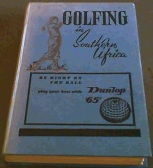 Golfing in Southern Africa - Edition 1958