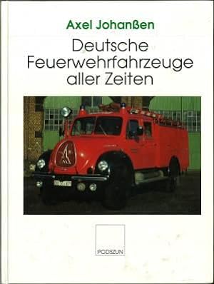 Deutsche Feuerwehrfahrzeuge aller Zeiten.
