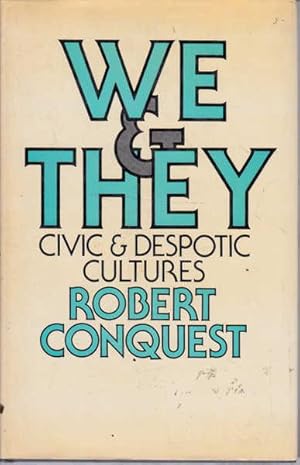 We and They: Civil and Despotic Cultures