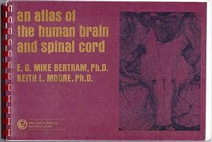 Bild des Verkufers fr An Atlas of the Human Brain and Spinal Cord zum Verkauf von Goulds Book Arcade, Sydney